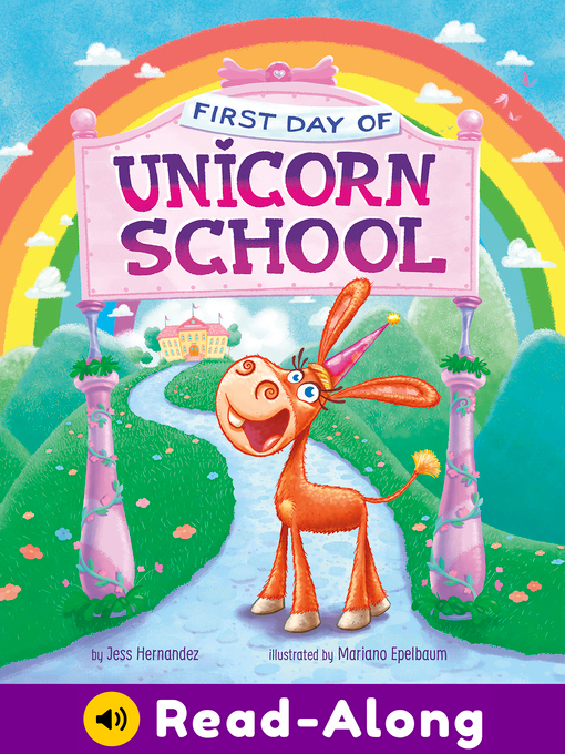 Title details for First Day of Unicorn School by Jess (Fink) Hernandez - Available
